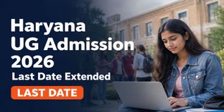 DHE Haryana UG Admission 2026 Last Date Extended; Check New Deadline